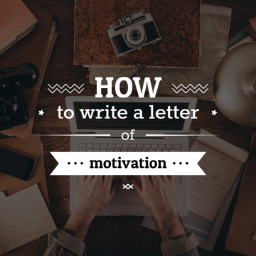Motivation Letter writing Tips