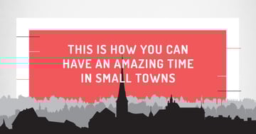 Citation about amazing time in small towns