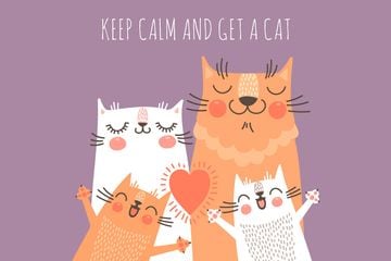 Keep calm and get a cat
