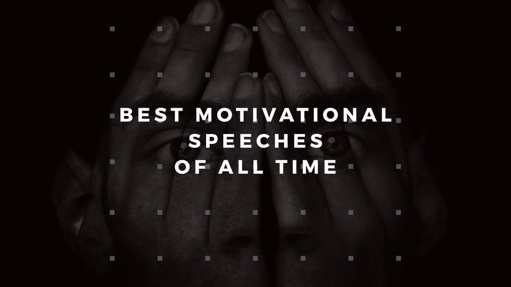 Best motivational speeches of all time — Создать дизайн Best motivational speeches of all time — Создать дизайн