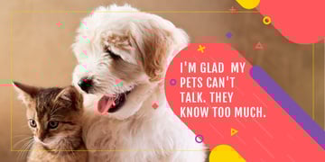 Pets Quote with Cute Dog and Cat
