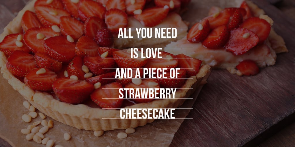 Delicious strawberry cheesecake and phrase — Créer un visuel Delicious strawberry cheesecake and phrase — Créer un visuel