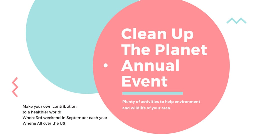 Clean up the Planet Annual event — Create a Design Clean up the Planet Annual event — Create a Design