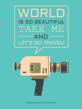 Motivational travel quote with Camera