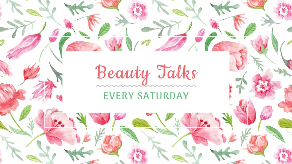 Beauty Event Announcement with Watercolor Flowers Pattern — Créer un visuel Beauty Event Announcement with Watercolor Flowers Pattern — Créer un visuel