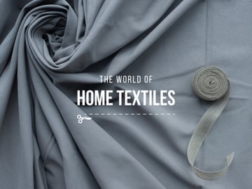 The world of home textiles