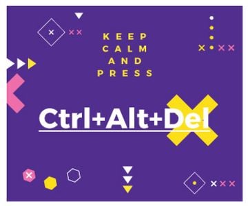 keep calm and press Ctrl+Alt+Delete purple poster