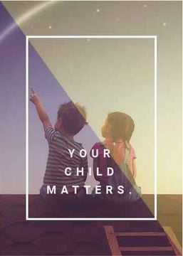 your child matters poster with two children sitting on roof