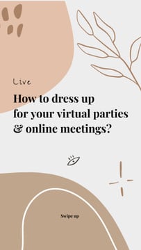 Live Stream Topic about dressing for virtual parties