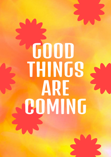 Inspirational Phrase On Bright Floral Pattern 