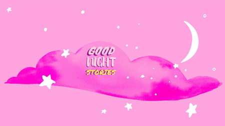 Good Night Stories on pink cloud Youtube Design Template