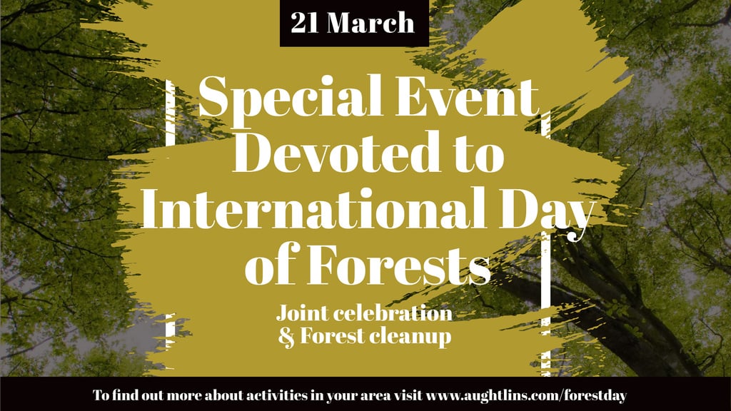 International Day of Forests Event with Tall Trees — ein Design erstellen International Day of Forests Event with Tall Trees — ein Design erstellen